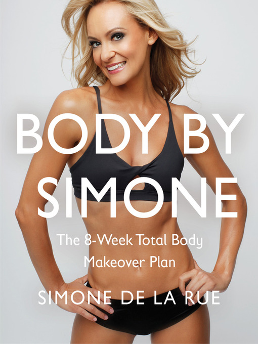 Title details for Body by Simone by Simone De La Rue - Wait list